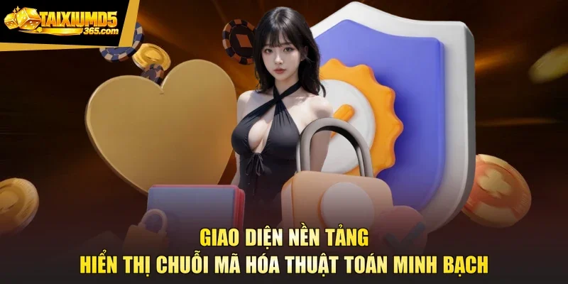 Giao diện nền tảng hiển thị chuỗi mã hóa thuật toán minh bạch