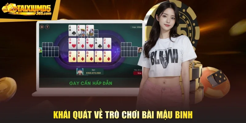 Khái quát về trò chơi bài Mậu binh