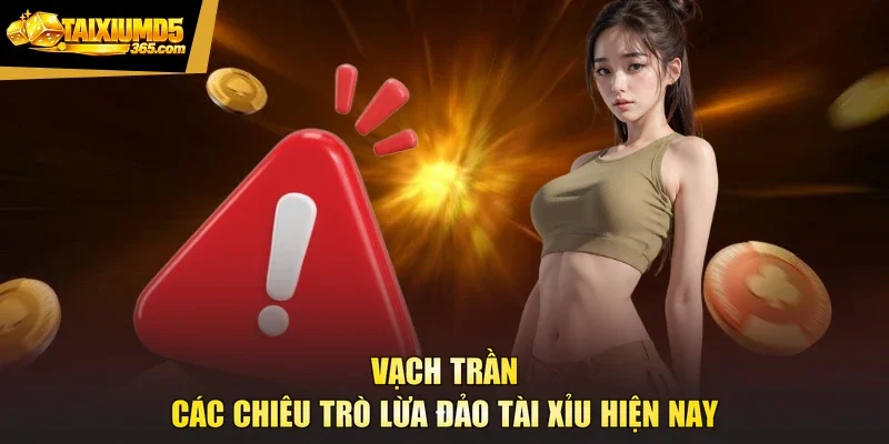 Vạch trần các chiêu trò lừa đảo tài xỉu hiện nay